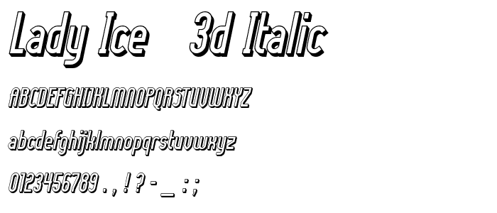 Lady Ice - 3D Italic font